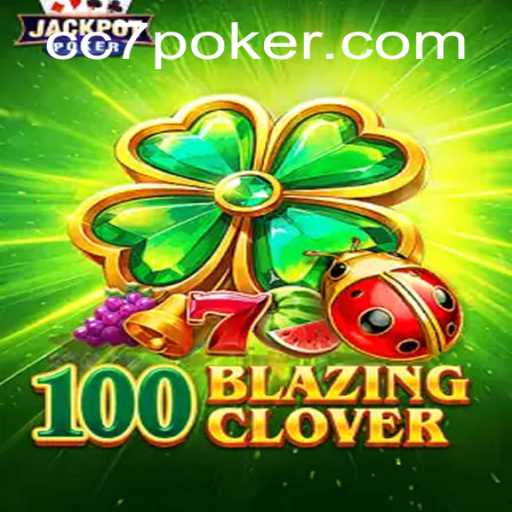 Exploring the Fascinating World of 100BlazingClover: An In-Depth Look at CC7